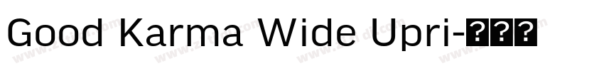 Good Karma Wide Upri字体转换